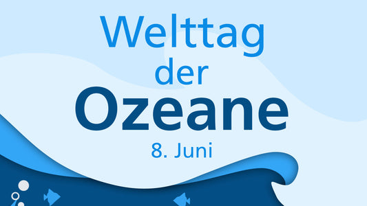 8. Juni: Welttag der Ozeane